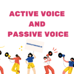 Active Voice And Passive Voice : Full Explaned With Examples