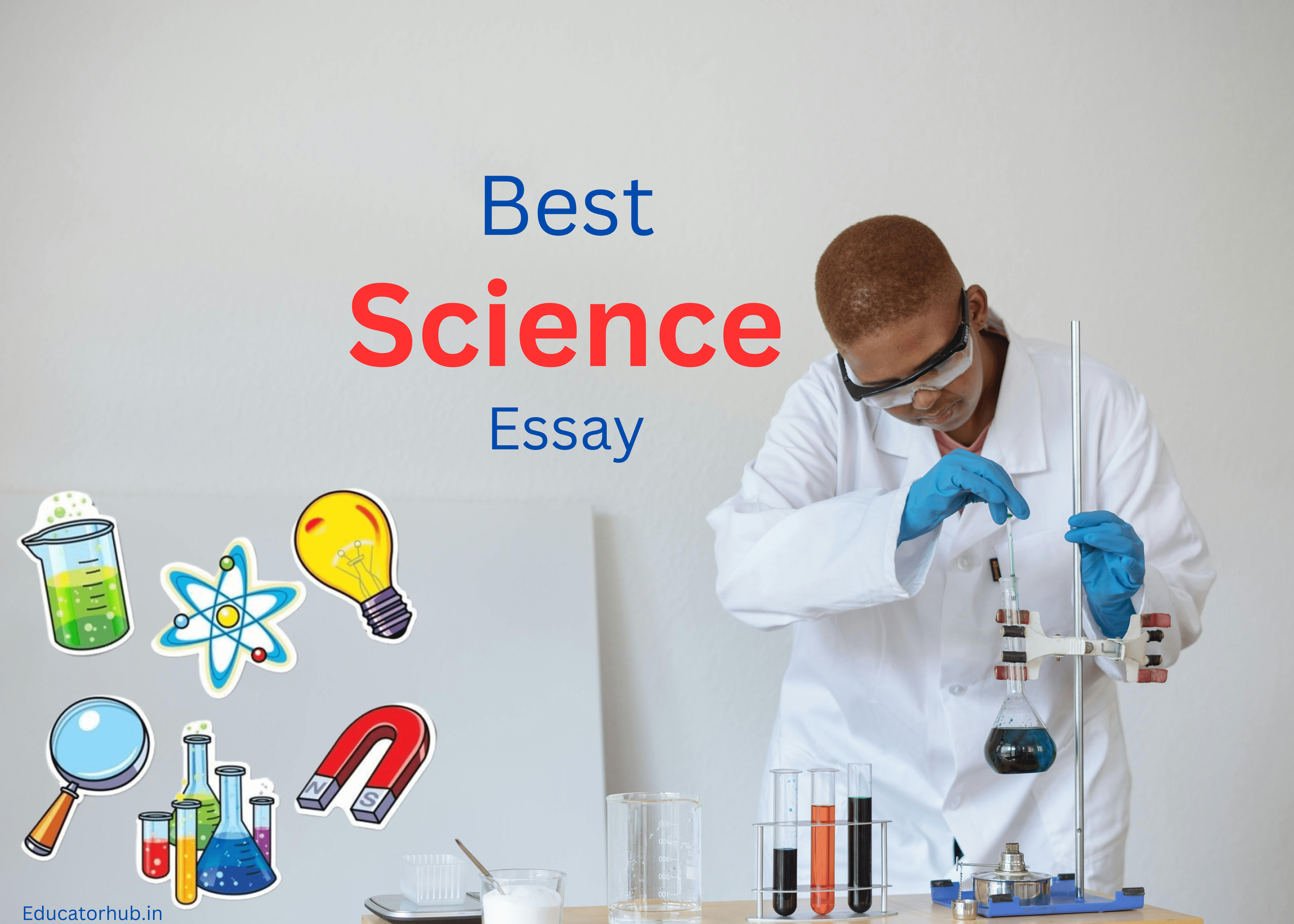 Best Science Essay In English for Students : 500+ words